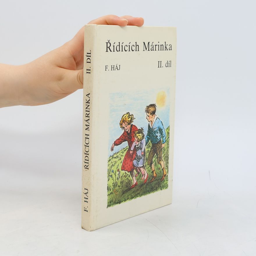 Felix Háj Řídících Márinka II