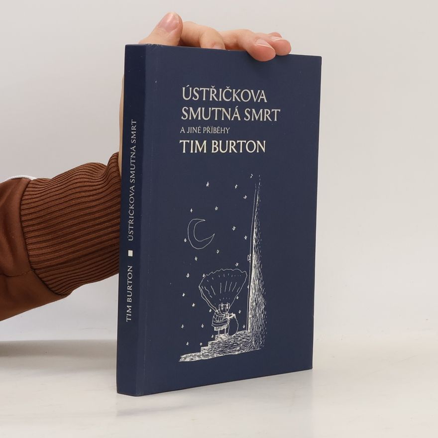 Tim Burton Ústřičkova smutná smrt a jiné příběhy