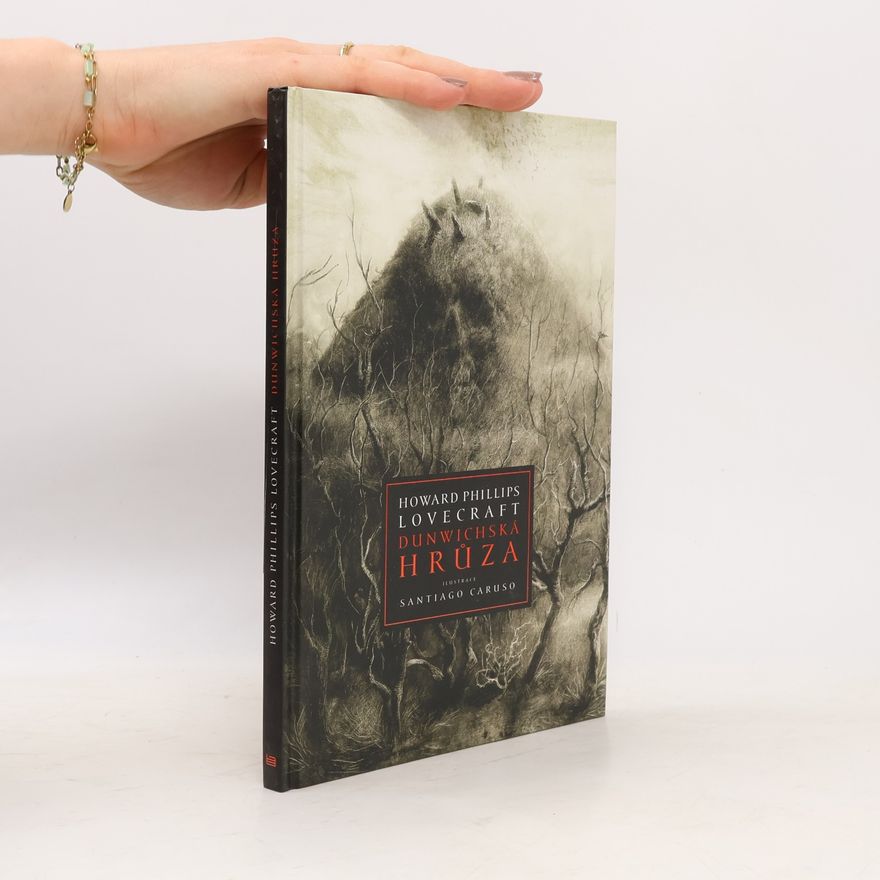 Howard Phillips Lovecraft Dunwichská hrůza