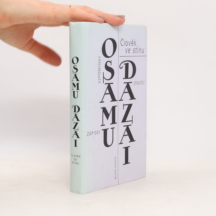 Osamu Dazai Člověk ve stínu