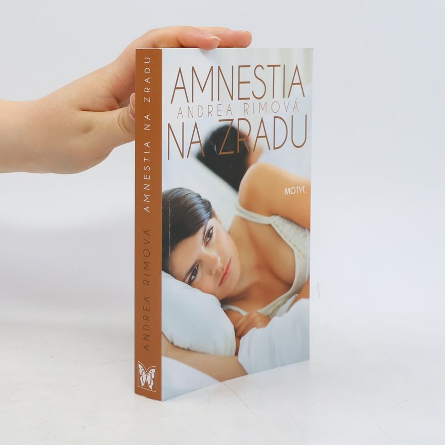 Andrea Rimová Amnestia na zradu