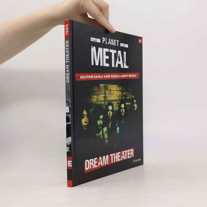 Kolektiv autorů Planet Metal 57. Dream Theater