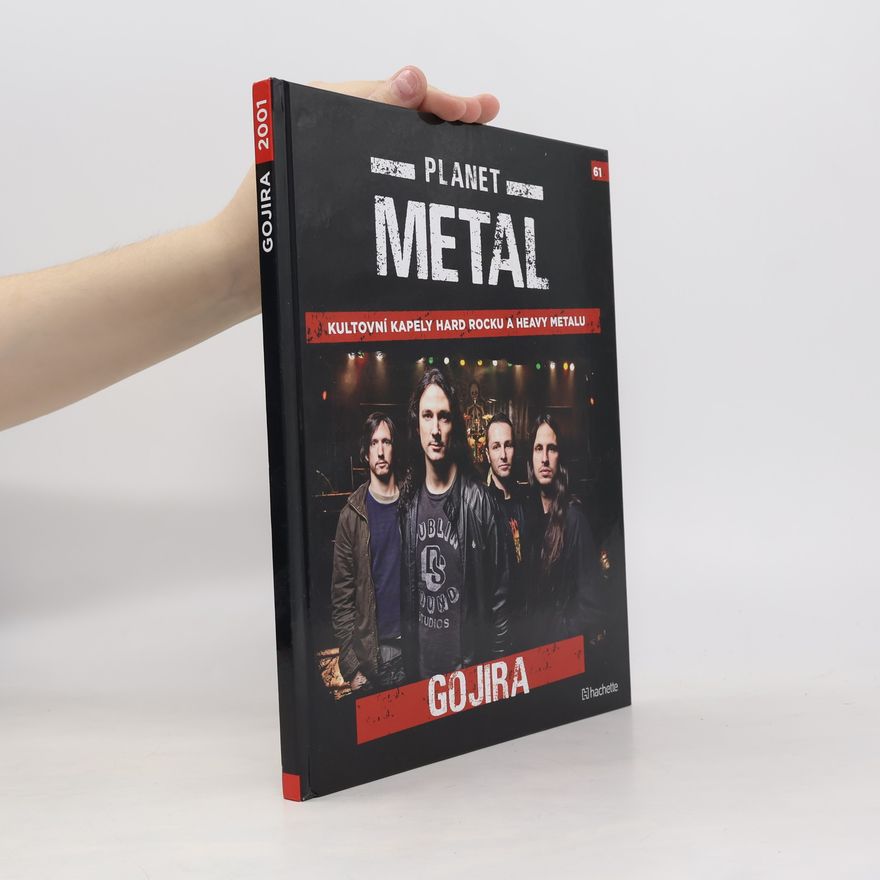 Kolektiv autorů Planet metal 61. Gojira