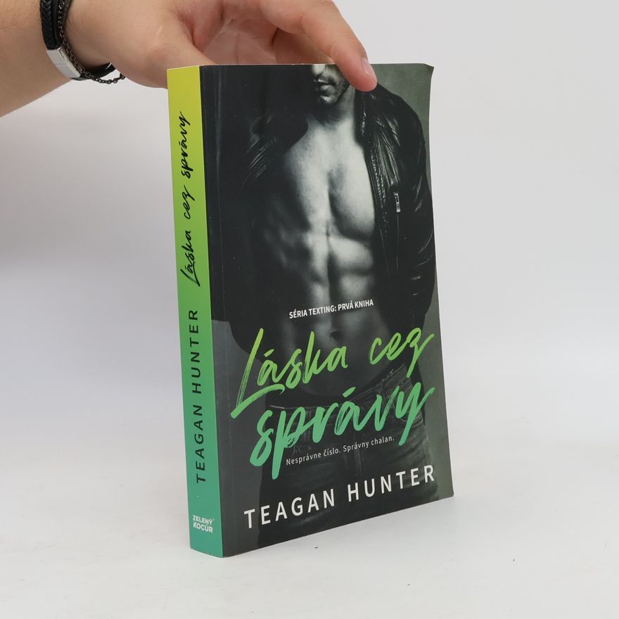Teagan Hunter Láska cez správy