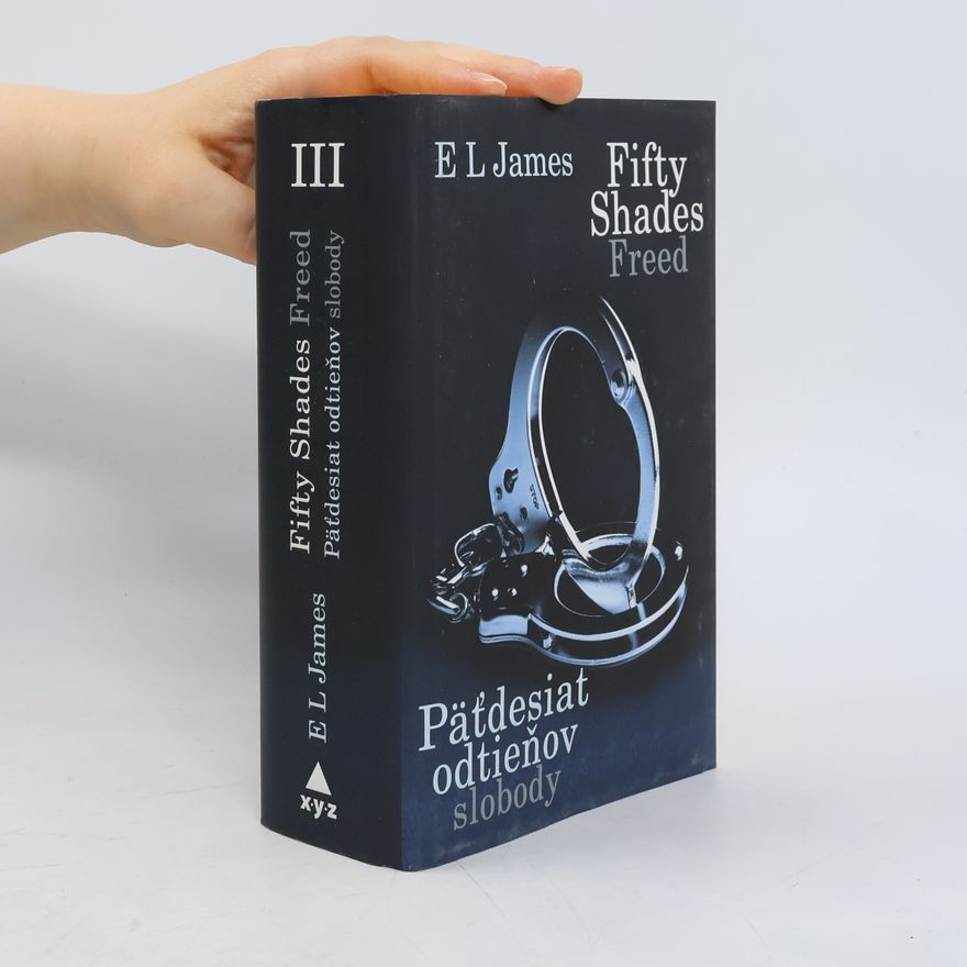 E L James Päťdesiat odtieňov slobody