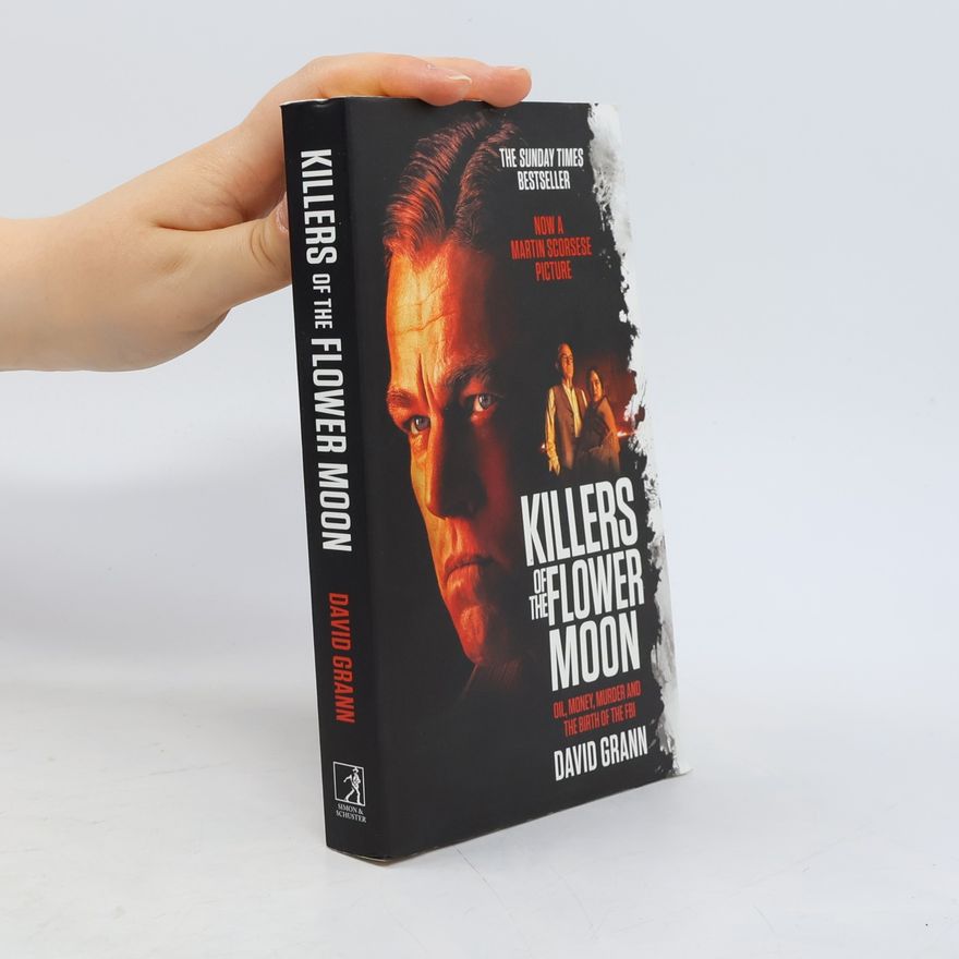 David Grann Killers of the Flower Moon