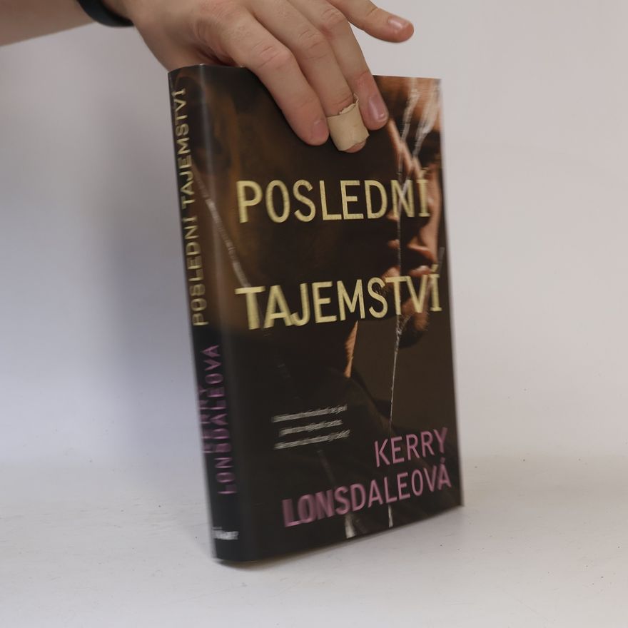 Kerry Lonsdale Poslední tajemství