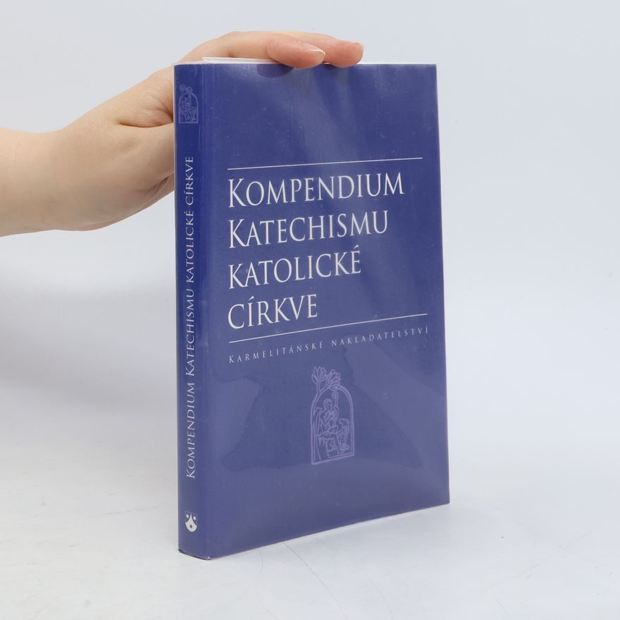 Autorenkollektiv Kompendium Katechismu katolické církve