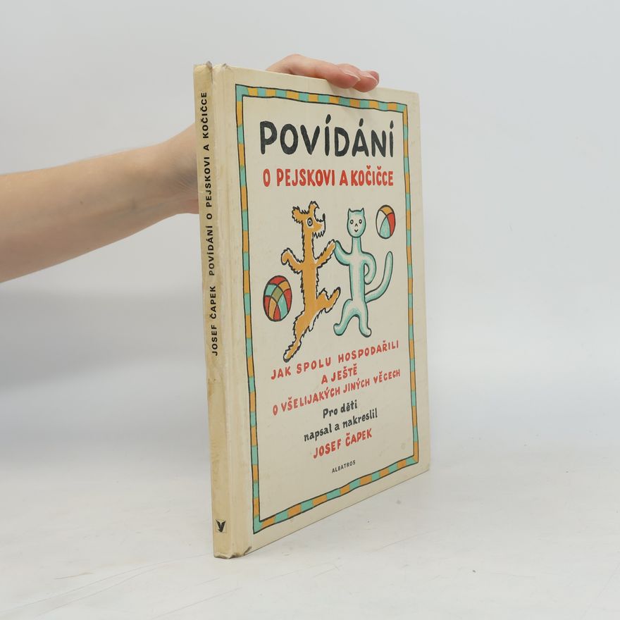 Josef Čapek Povídání o pejskovi a kočičce