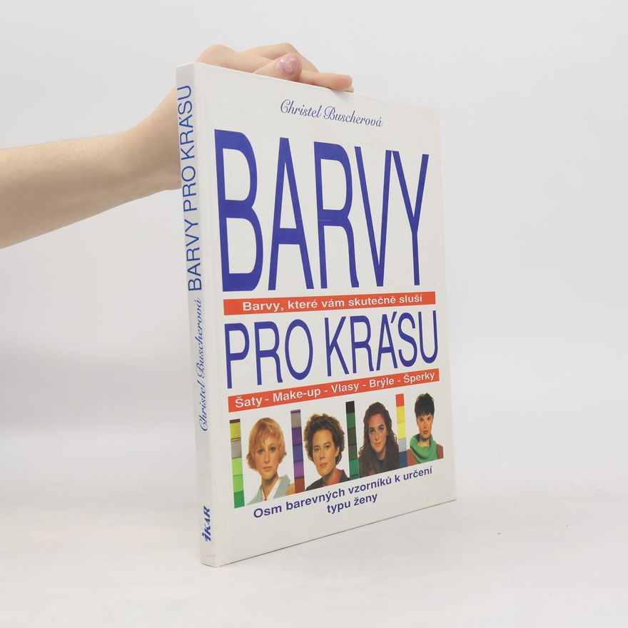 Christel Buscher Barvy pro krásu