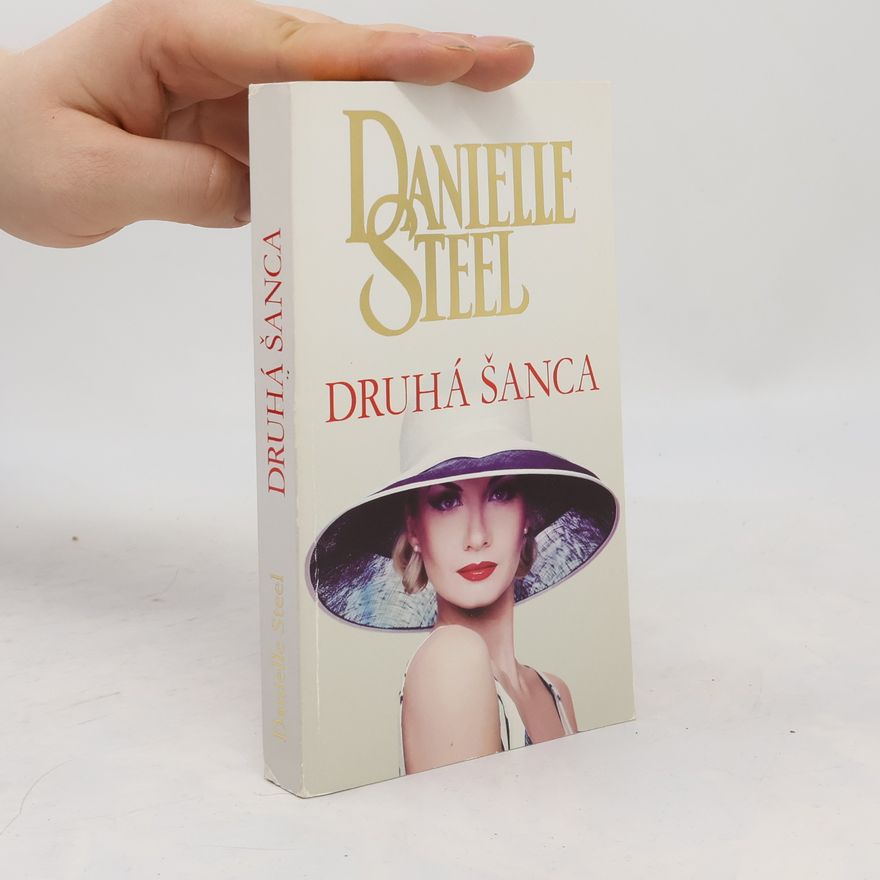 Danielle Steelová Druhá šanca