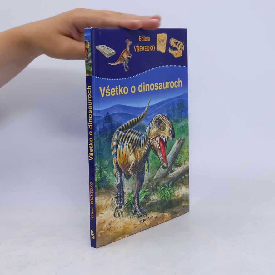 Marilis Lunkenbein Všetko o dinosauroch