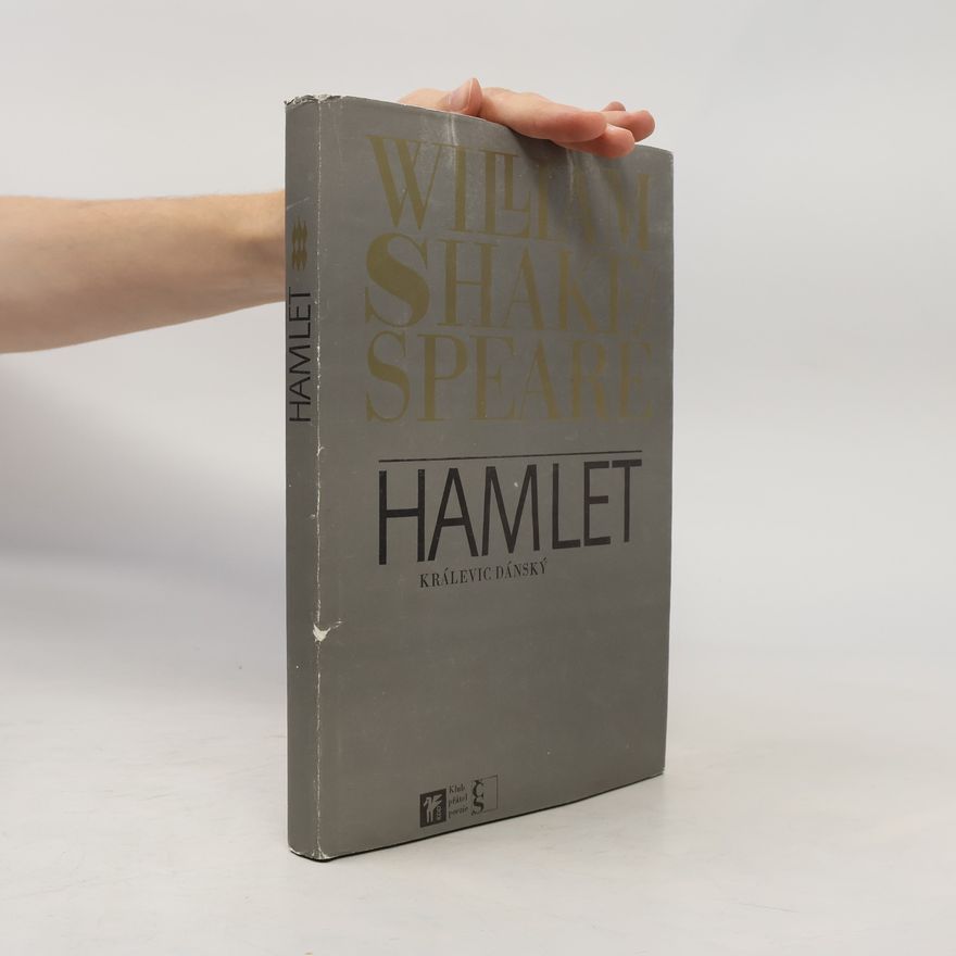 William Shakespeare Hamlet, králevic dánský