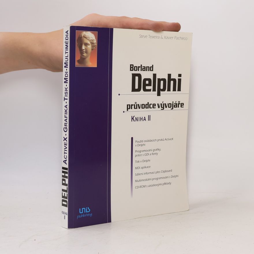 Vladimír Bodeček Borland Delphi 4: průvodce vývojáře. Kniha II