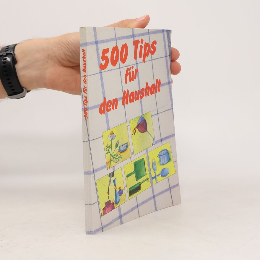 Various authors 500 Tips für den Haushalt