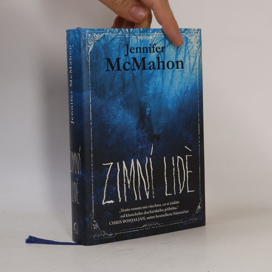 Jennifer McMahon Zimní lidé