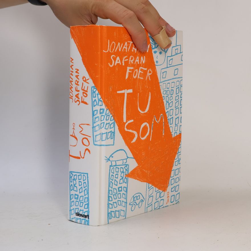 Jonathan Safran Foer Tu som