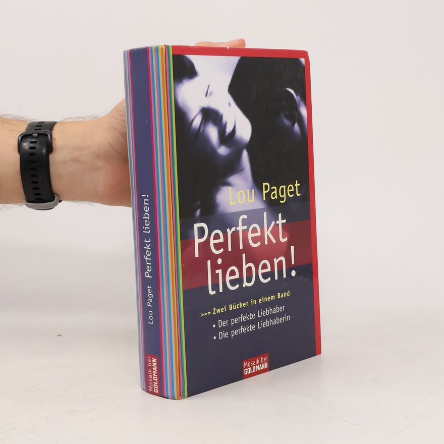 Lou Paget Perfekt lieben