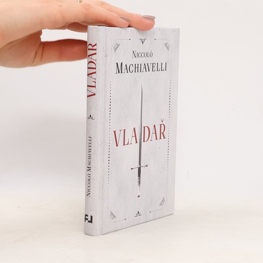 Niccolò Machiavelli Vladař