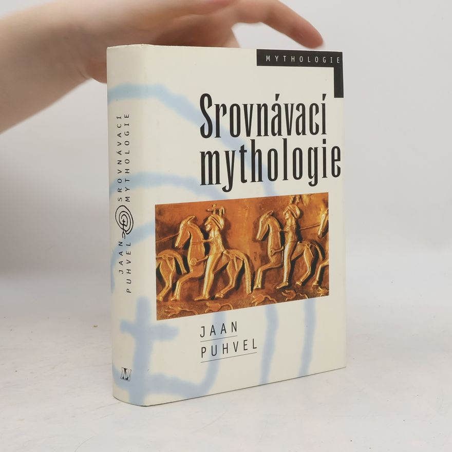 Jaan Puhvel Srovnávací mythologie
