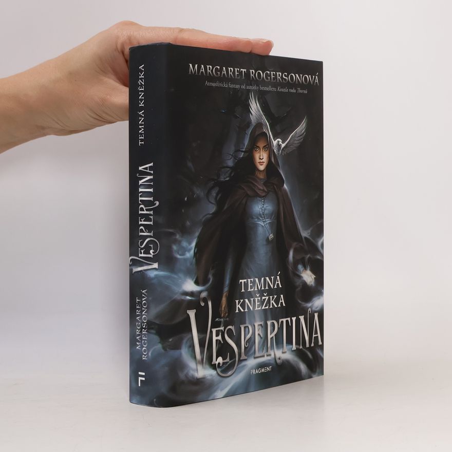 Margaret Rogerson Vespertina. Temná kněžka