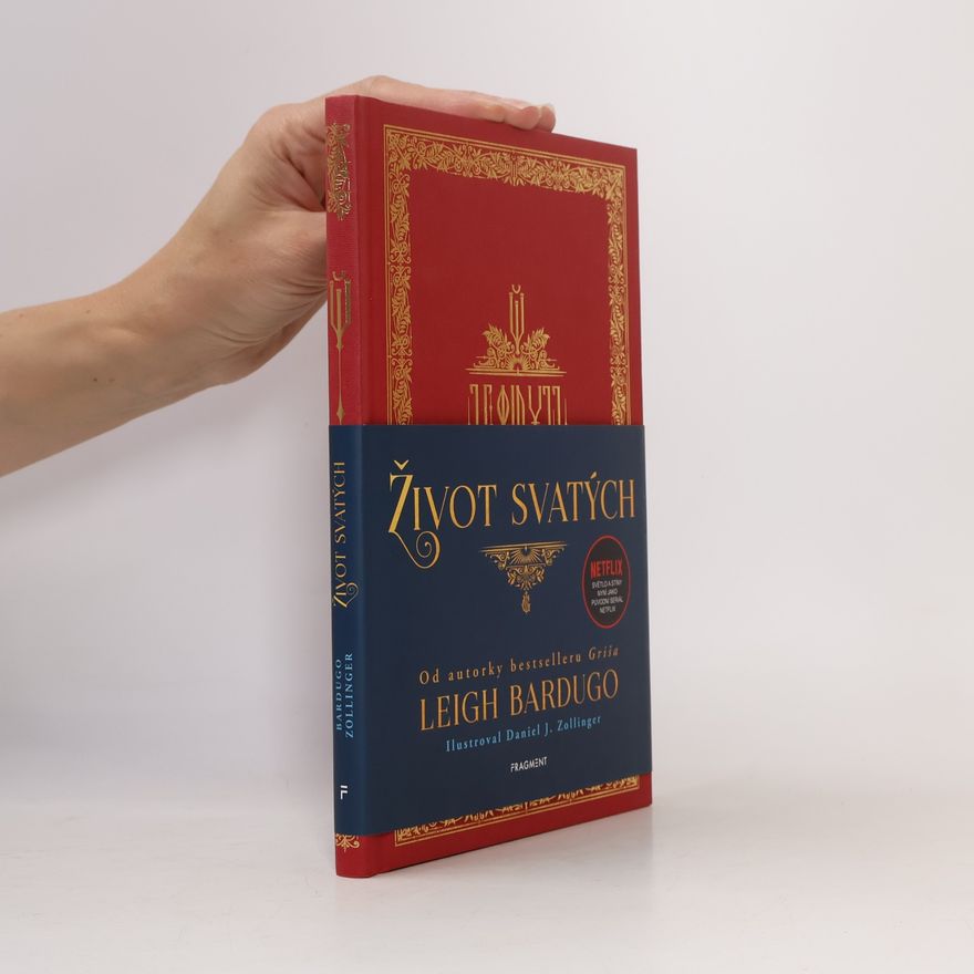 Leigh Bardugo Život svatých