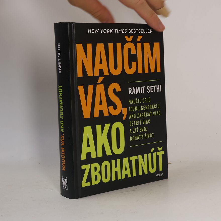 Ramit Sethi Naučím vás, ako zbohatnúť