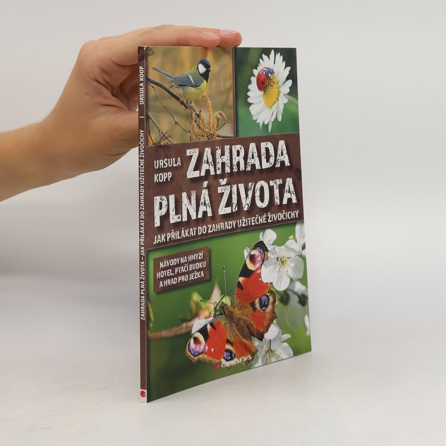 Ursula Kopp Zahrada plná života