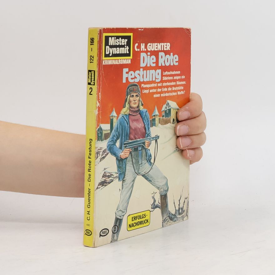 Karl-Heinz Günther Die rote Festung
