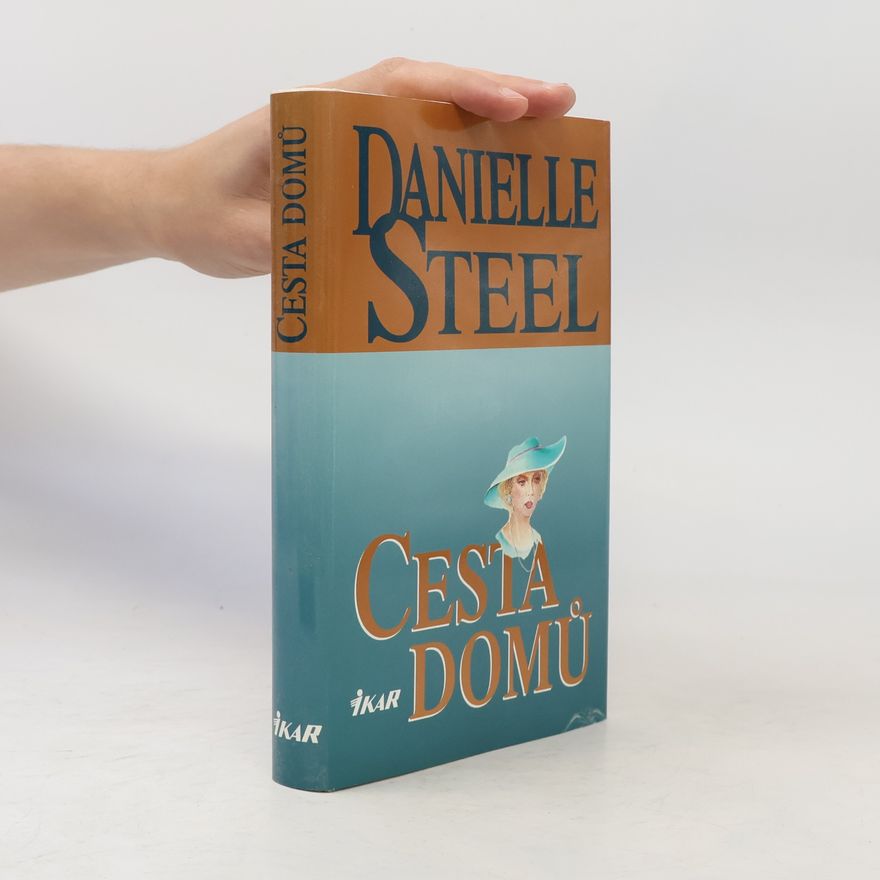 Danielle Steel Cesta domů