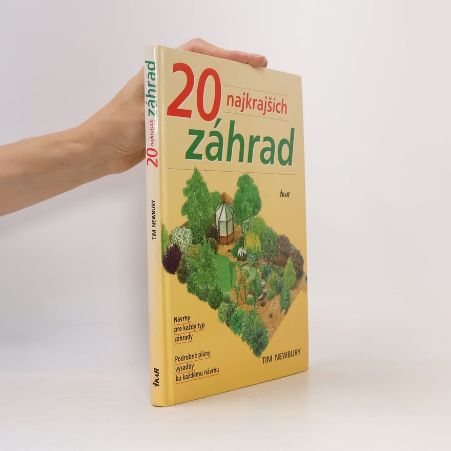 Tim Newbury 20 najkrajších záhrad