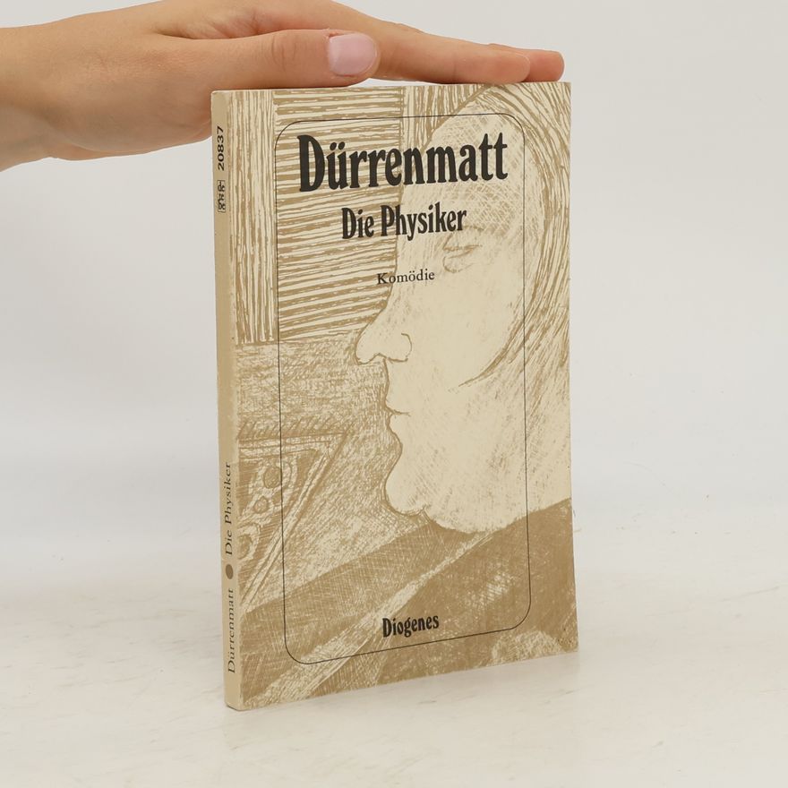 Friedrich Dürrenmatt Die Physiker