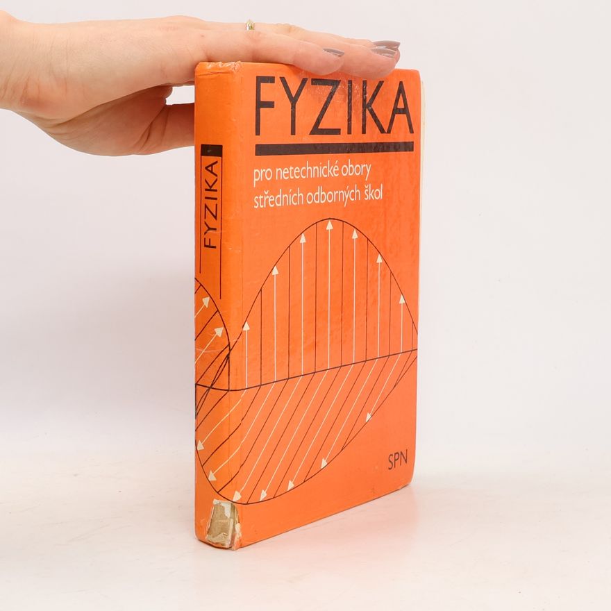 Autorenkollektiv Fyzika pro netechnické obory středních odborných škol
