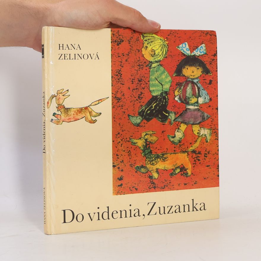 Hana Zelinová Do videnia, Zuzanka