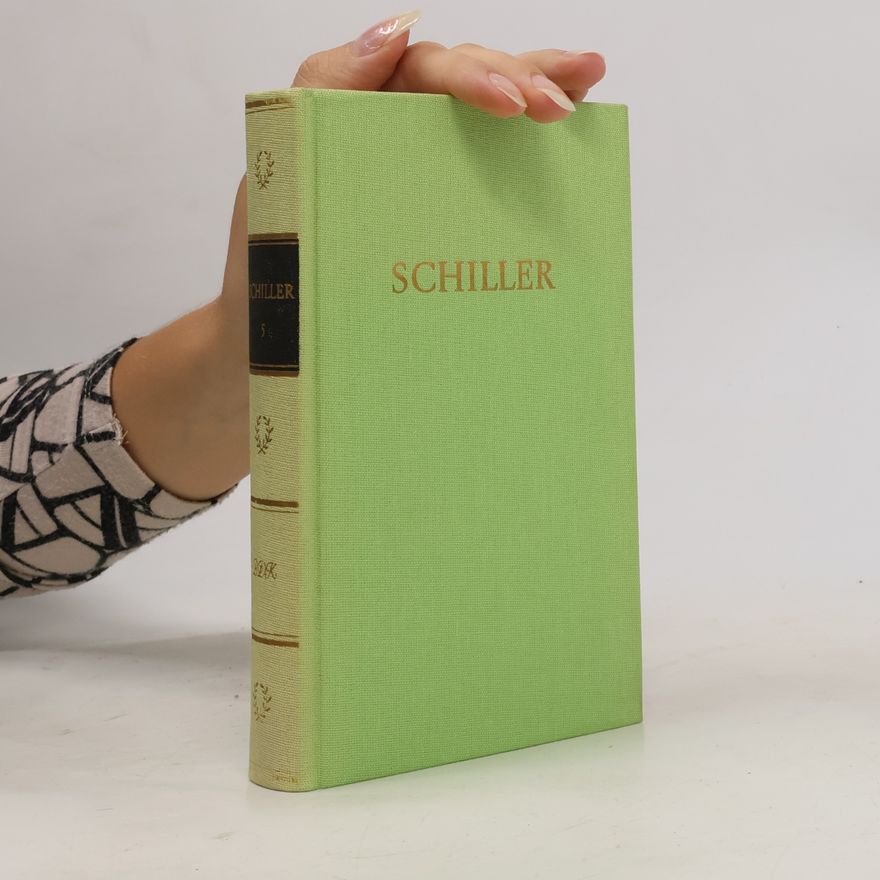 Friedrich Schiller Schiller Werke 5