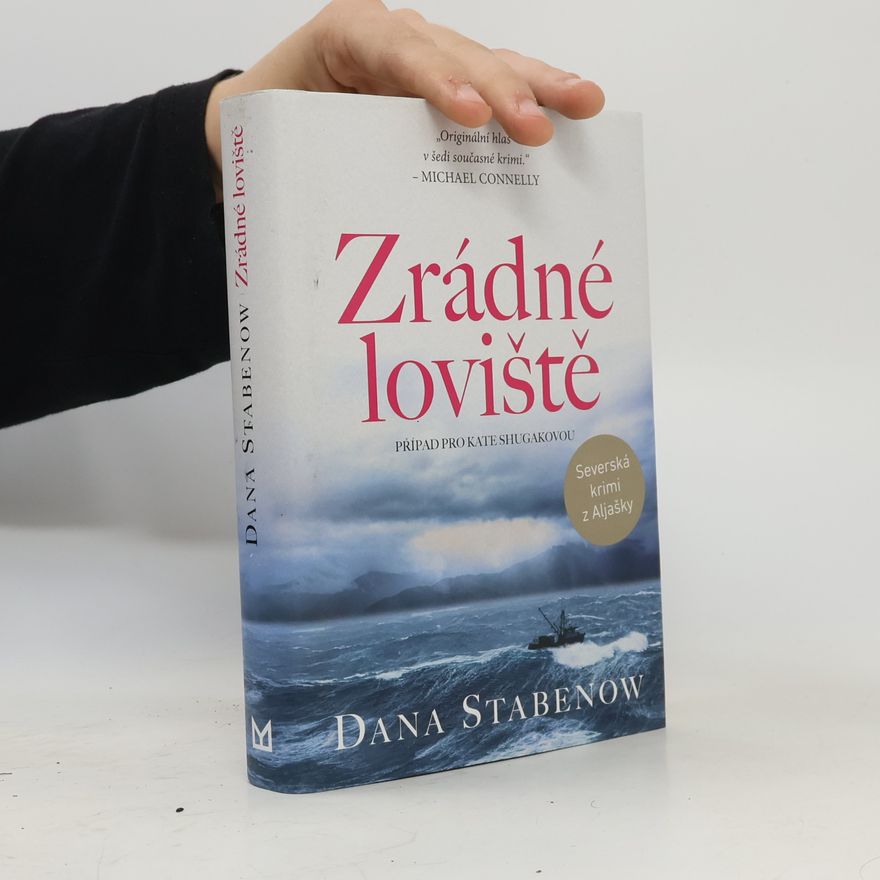 Dana Stabenow Zrádné loviště