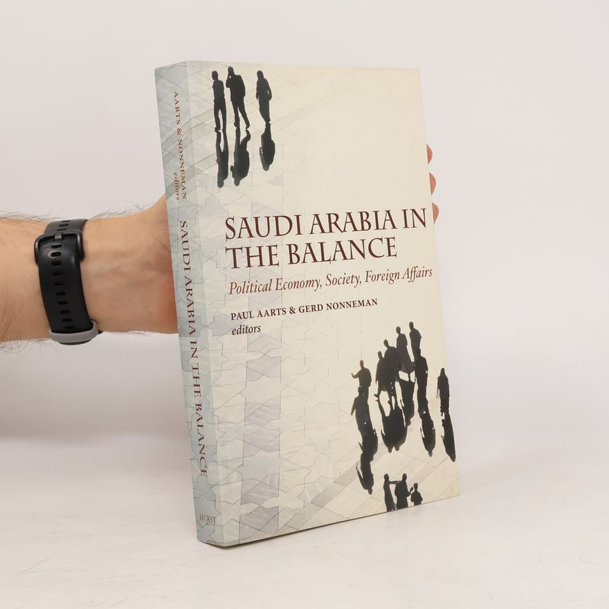 Paul Aarts Saudi Arabia in the Balance