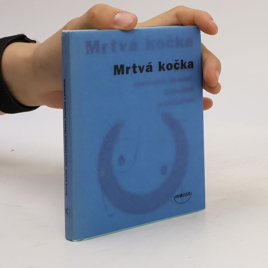 Václav Cílek Mrtvá kočka