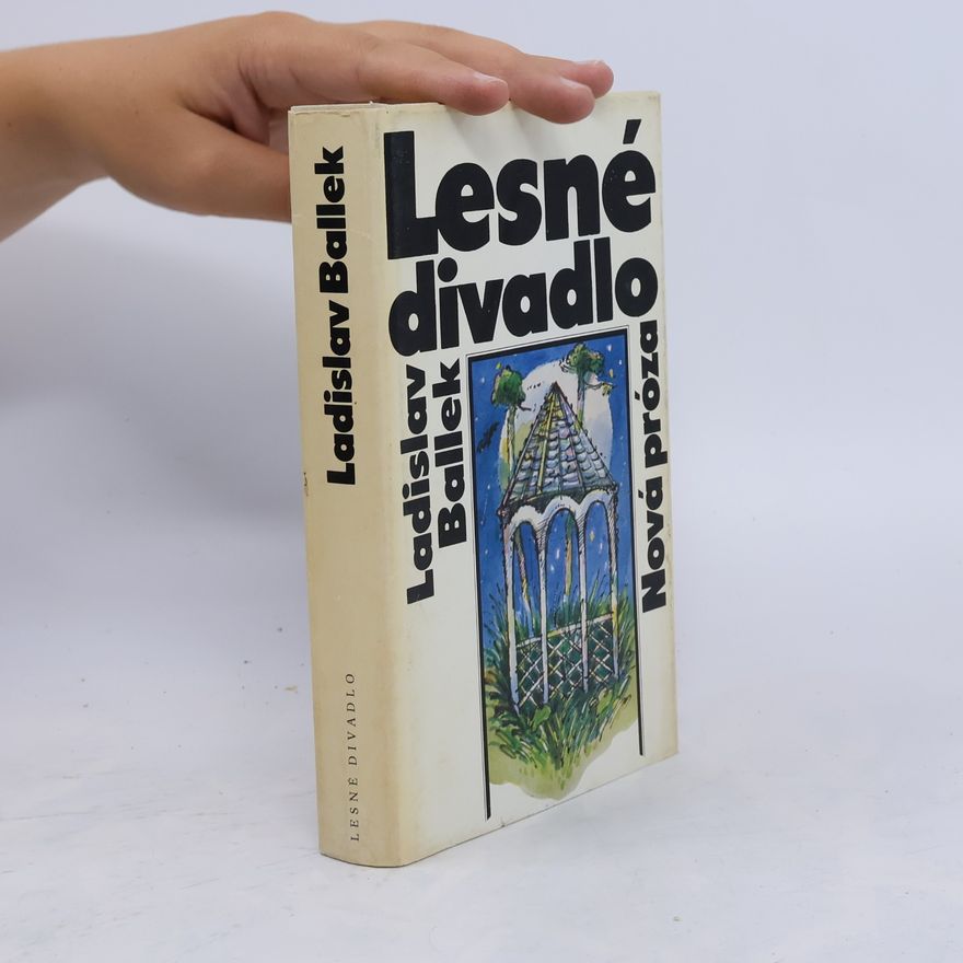 Ladislav Ballek Lesné divadlo
