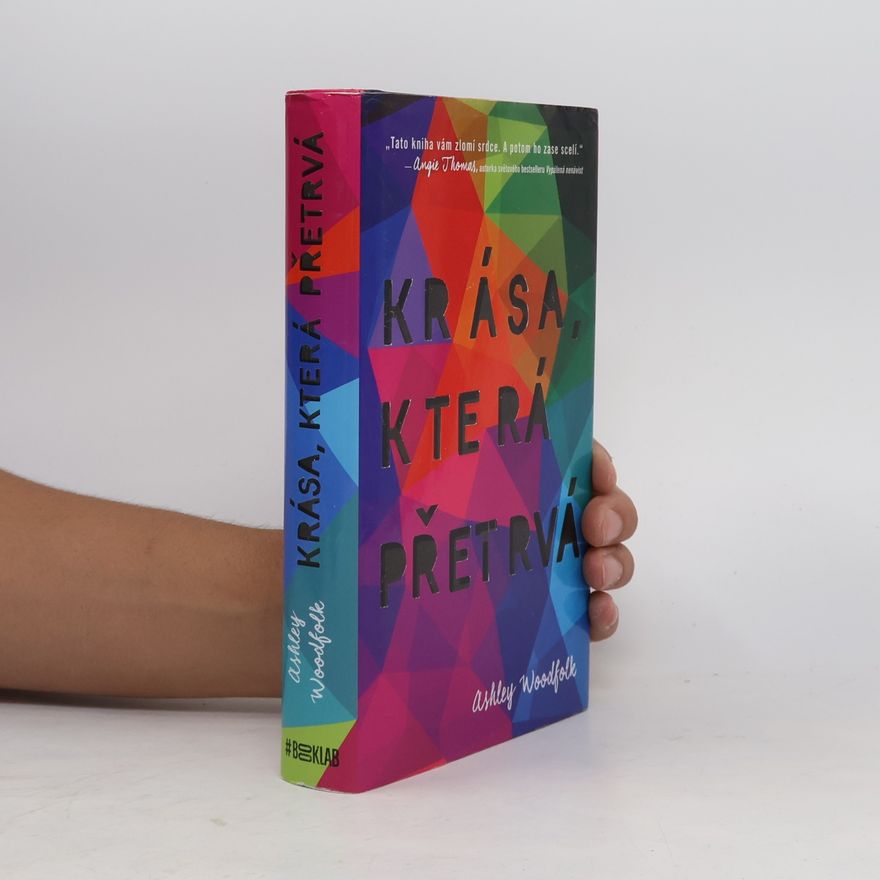 Ashley Woodfolk Krása, která přetrvá