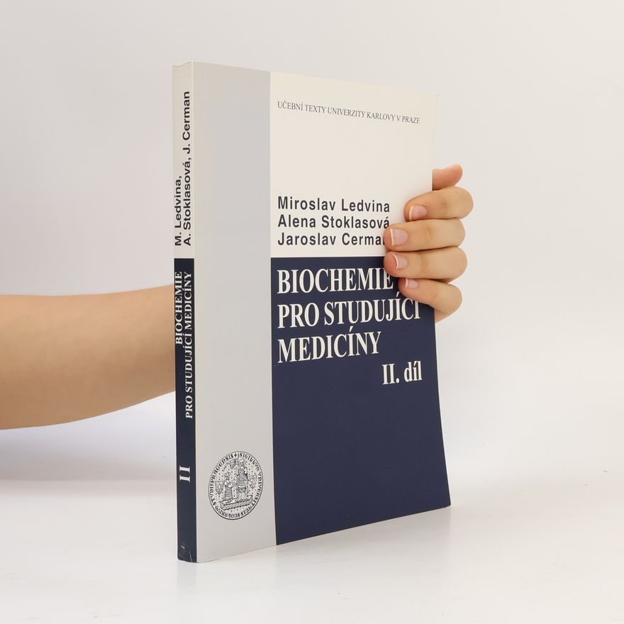 Jaroslav Cerman Biochemie pro studující medicíny II. díl (kapitola 14-23)