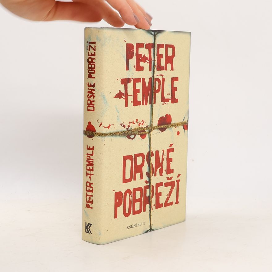Peter Temple Drsné pobřeží