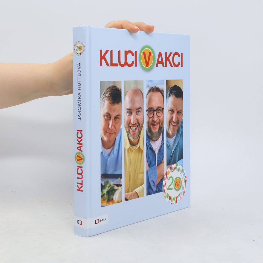 Jaromíra Hüttlová Kluci v akci: 20 let