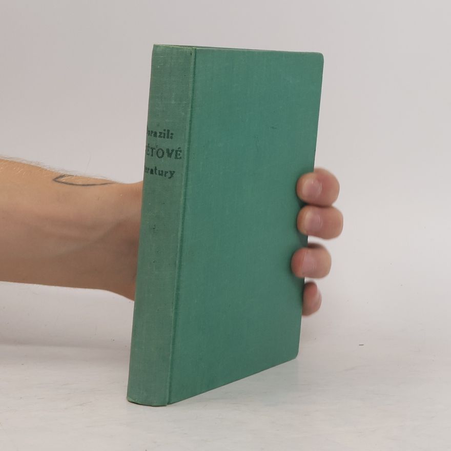 Otakar Dorazil Představitelé světových literatur