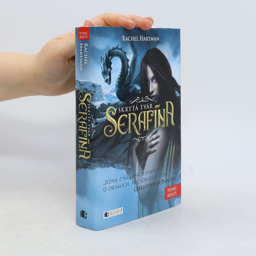Rachel Hartman Skrytá tvár: Serafína