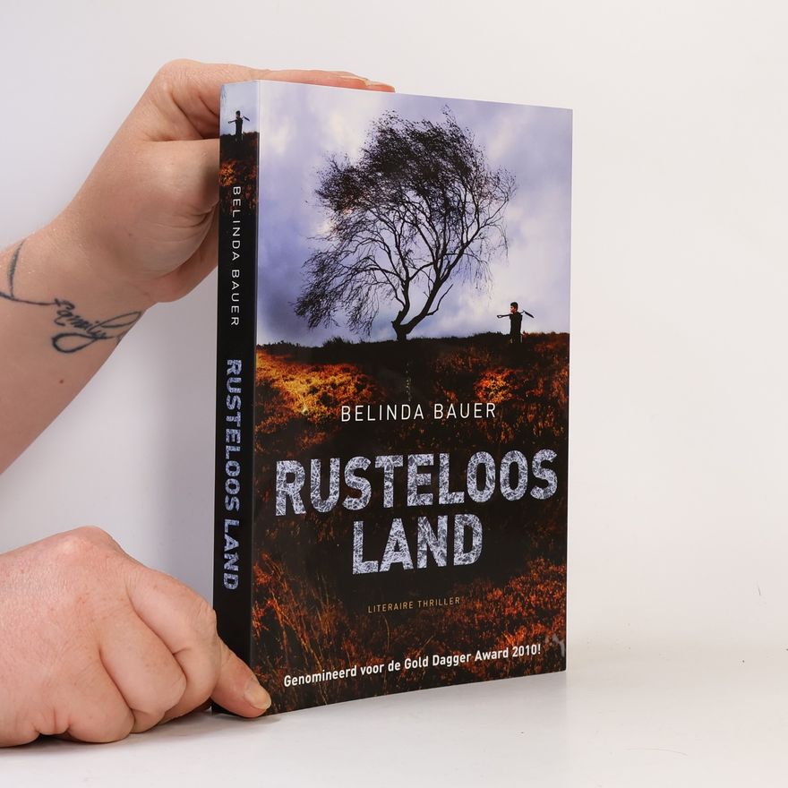 Belinda Bauer Rusteloos land