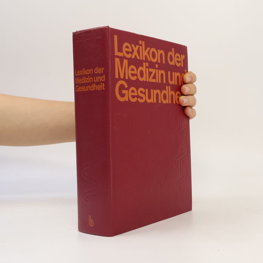 Autores varios Lexikon der Medizin und Gesundheit