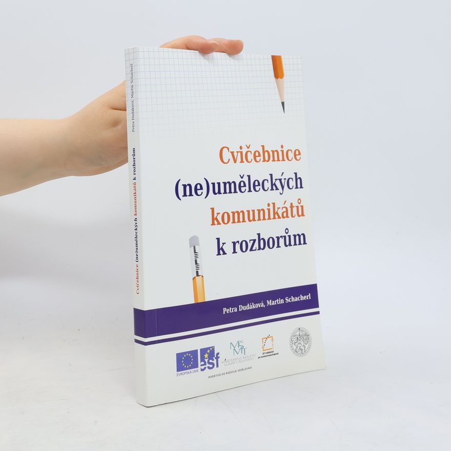 Martin Schacherl Cvičebnice (ne)uměleckých komunikátů k rozborům