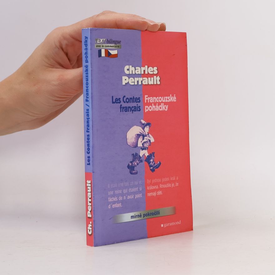 Charles Perrault Les contes français. Francouzské pohádky.