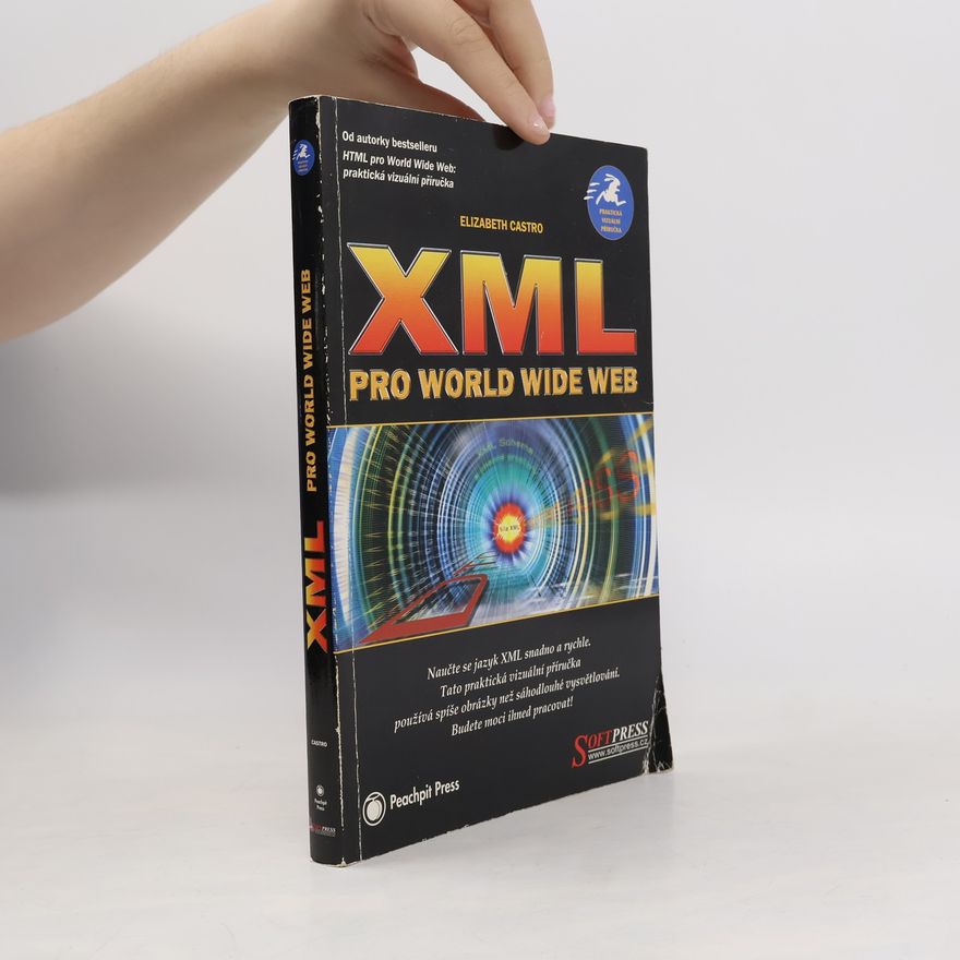 Elizabeth Castro XML pro World Wide Web